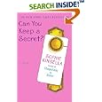 Can You Keep a Secret?