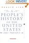 A People's History of the United States: 1492 to Present