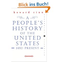 A People's History of the United States: 1492-Present: 1492 to the Present (Perennial Classics)