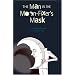 The Man in the Moon-fixer's Mask