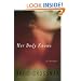 Her Body Knows: Two Novellas