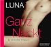 Ganz Nackt - Erotische Storys 