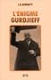 L'�nigme Gurdjieff