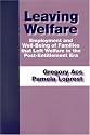 Leaving Welfare: Employment And Well-being Of Families That Left Welfare In The Post-Entitlement Era