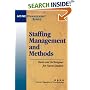 Staffing Management and Methods: Tools and Techniques for Nurse Leaders