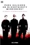 Pure Soldiers or Sinister Legion: The Ukrainian 14th Waffen-ss Division