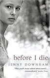 Before I Die