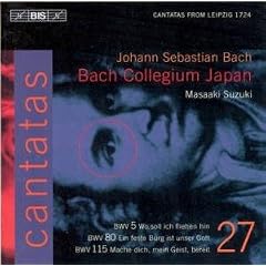 Bach: Cantatas, Vol 27 (BWV 80, 5, 115) /Bach Collegium Japan � Suzuki