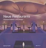 Restaurant Design. Innenarchitektur und Design