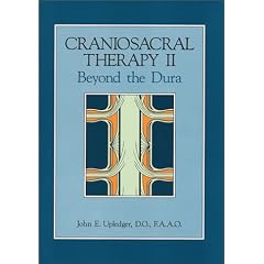 Craniosacral Therapy II: Beyond the Dura