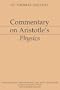 Commentary on Aristotle's Physics [Aristotelian Commentary Series]
