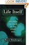Life Itself: Exploring the Realm of the Living Cell