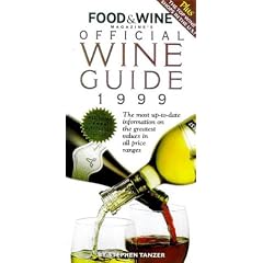 Food & Wine Magazine's Official Wine Guide 1999