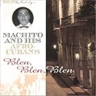 Blen Blen Blen by Machito