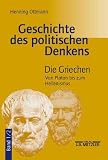 Produkt-Bild: Geschichte des politischen Denkens. Die Griechen. Band 1/2. Von Platon bis zum Hellenismus.