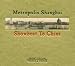 Metropolis Shanghai: Showboat to China