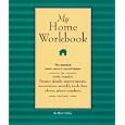 My Home Workbook: The Essential Home Owner's Record-Keeper for Costs, Repairs, Finance Details, Improvements,... by Mimi Tribble