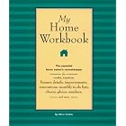 My Home Workbook: The Essential Home Owner's Record-Keeper for Costs, Repairs, Finance... by Mimi Tribble