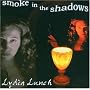 Smoke in the Shadows