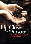 Up Close and Personal: The Teaching and Learning of Narrative Research (The Narrative Study of Lives)