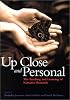Up Close and Personal: The Teaching and Learning of Narrative Research (The Narrative Study of Lives)