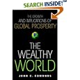 The Wealthy World: The Growth and Implications of Global Prosperity (Wiley Investment)
