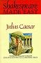 Julius Caesar (Shakespeare Made Easy)