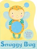 Books : Snuggy Bug (Baby Bugs) (Baby Bugs)