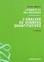L'analyse de donn�es quantitatives : L'enqu�te et ses m�thodes