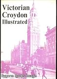 Victorian Croydon illustrated