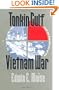 Tonkin Gulf and the Escalation of the Vietnam War