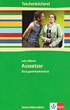 Produkt-Bild: Aussetzer: Ein Jugendtheaterst&uuml;ck. Mit Materialien