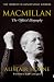 Macmillan: The Official Biography