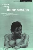 Selected Poems: Anne Sexton