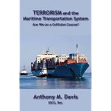 Terrorism and the Maritime Transportation System