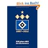 125 Jahre HSV: Das Jubil�umsbuch