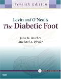 Levin and O'Neal's The Diabetic Foot with CD-ROM (Diabetic Foot (Levin & O'Neal's))