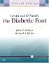 Levin and O'Neal's The Diabetic Foot with CD-ROM (Diabetic Foot (Levin & O'Neal's))