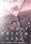 The Monkey Wrench Gang