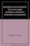 Questions and answers : common legal problems