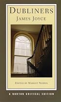 Dubliners (Norton Critical Edition)