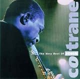 Music : The Very Best of John Coltrane