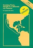 Cruising Ports: Florida to California Via Panama (Guidebook)