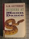 Murders at Moon Dance/Large Print (Curley Large Print Books)