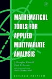 Mathematical Tools for Applied Multivariate Analysis