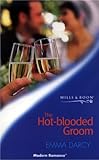 The hot-blooded groom