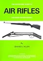 Air Rifles (Collector's Guide to Air Rifles)