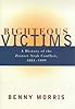 Righteous Victims: A History of the Zionist-Arab Conflict, 1881-1999