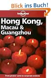 Hong Kong ( Hongkong), Macau (Macao) and Guangzhou (Kanton) (Hong Kong Macau and Guangzhou, 9th ed)