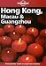 Lonely Planet : Hong Kong, Macau and Guangzhou